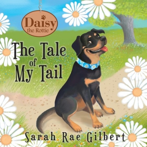 The Tale of My Tail Paperback, Redwood Publishing, LLC, English, 9780997524246