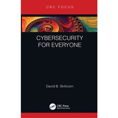 (영문도서) Cybersecurity for Everyone Paperback, CRC Press, English, 9780367643393
