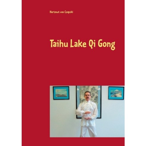 Taihu Lake Qi Gong Paperback, Books on Demand