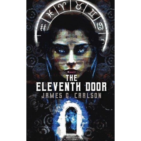 (영문도서) The Eleventh Door Paperback, Gloom House Publishing, English, 9798989642014