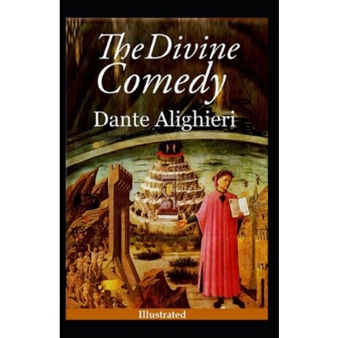 The Divine Comedy (Illustrated) Paperback, Independently Published, English, 9798584286507