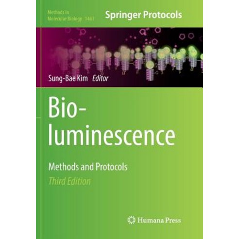 (영문도서) Bioluminescence: Methods and Protocols Paperback, Humana, English, 9781493981465