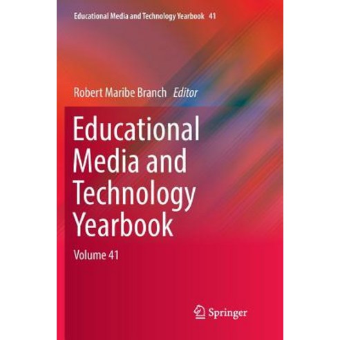 (영문도서) Educational Media and Technology Yearbook: Volume 41 Paperback, Springer, English, 9783030097950