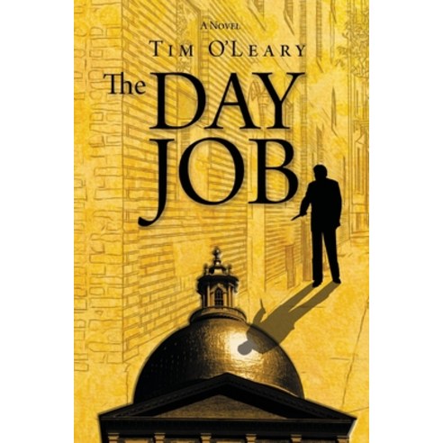 (영문도서) The Day Job Paperback, Independently Published, English, 9798398248531
