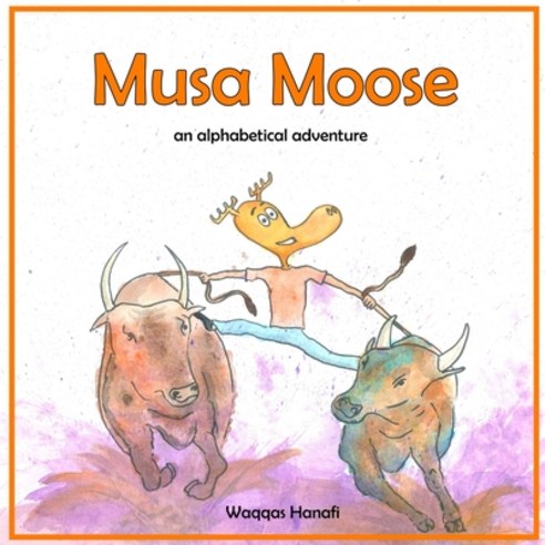 Musa Moose: An Alphabetical Adventure Paperback, Canada