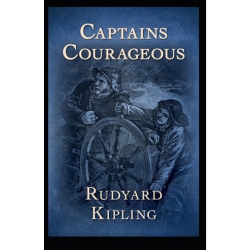 Captains Courageous Annotated Paperback, Independently Published, English, 9798727098424