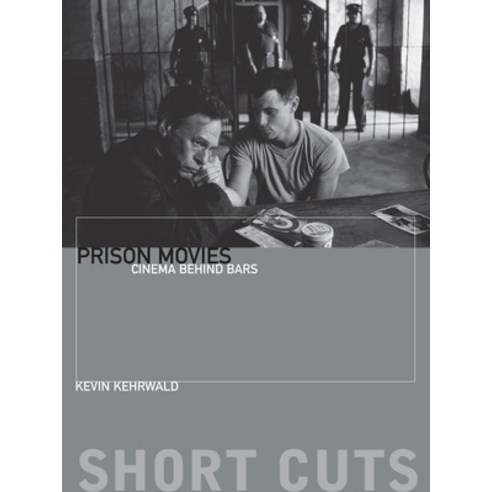 (영문도서) Prison Movies: Cinema Behind Bars Paperback, Wallflower Press, English, 9780231181150
