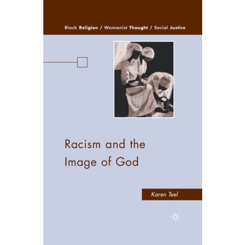 (영문도서) Racism and the Image of God Paperback, Palgrave MacMillan, English, 9781349384297