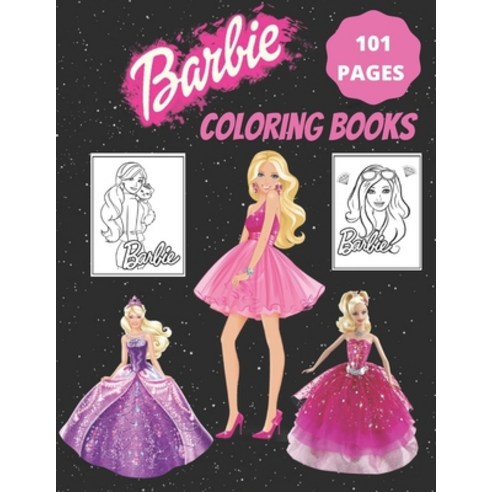 barbie coloring book: Coloring Book for Kids and adults Paperback, Independently Published, English, 9798732793512