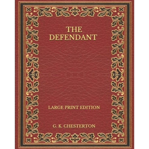 The Defendant - Large Print Edition Paperback, Independently Published, English, 9798571527934