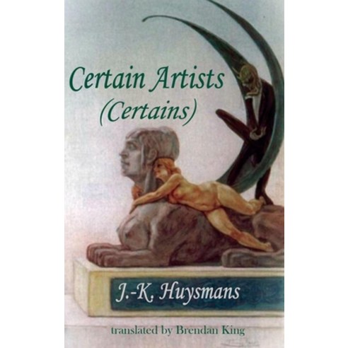 Certain Artists: Certain Paperback, Dedalus, English, 9781912868612