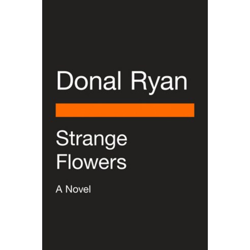 Strange Flowers Paperback, Penguin Books, English, 9780143136392