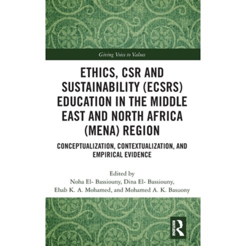 Ethics CSR and Sustainability (ECSRS) Education in the Middle East and North Africa (MENA) Region: ... Hardcover, Routledge, English, 9780367901257
