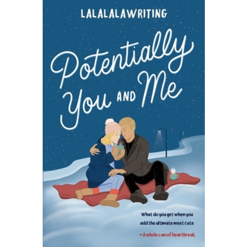 (영문도서) Potentially You and Me (Two Truths and a Lie) Paperback, Lalalalawriting, English, 9798985949315
