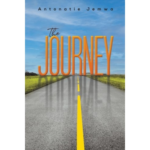 (영문도서) The Journey Paperback, Austin Macauley, English, 9781784551520