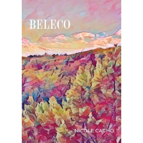 (영문도서) Beleco Hardcover, Nicole Cacho, English, 9780578771243