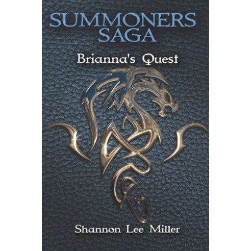 Summoners Saga: Brianna''s Quest Paperback, Independently Published, English, 9798735819479