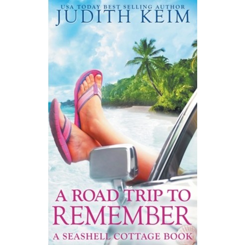 (영문도서) A Road Trip to Remember Hardcover, Wild Quail Publishing, English, 9781962452151
