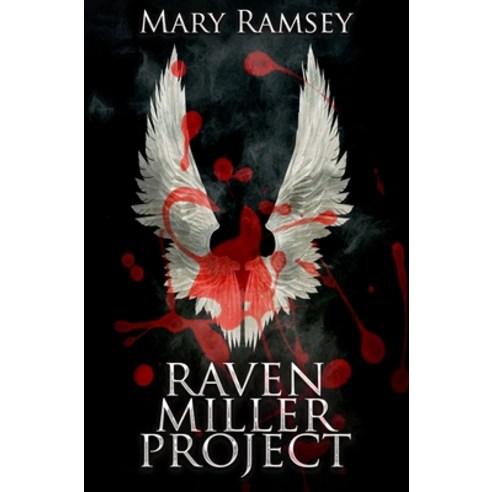 Raven Miller Project: Premium Hardcover Edition Hardcover, Blurb, English, 9781034559641