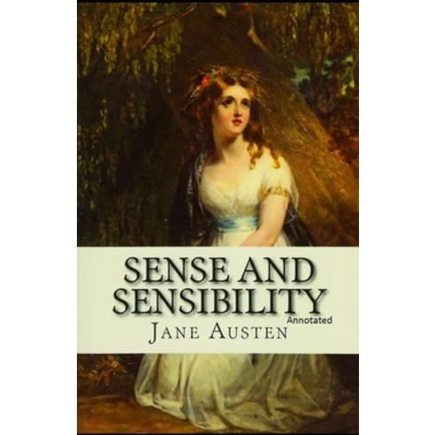 Sense and Sensibility Annotated Paperback, Independently Published, English, 9798725246537