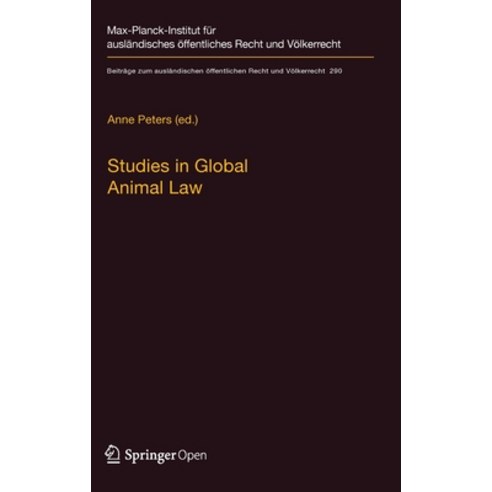 Studies in Global Animal Law Hardcover, Springer