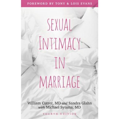 (영문도서) Sexual Intimacy in Marriage Paperback, Kregel Publications, English, 9780825445217