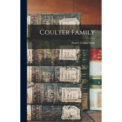 (영문도서) Coulter Family Paperback, Legare Street Press, English, 9781016835145