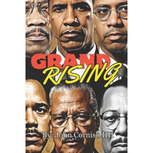(영문도서) Grand Rising: Resilience Hope and Leadership Paperback, Independently Published, English, 9798872604945