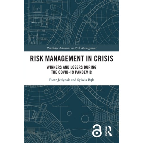 (영문도서) Risk Management in Crisis: Winners and Losers during the COVID-19 Pandemic Paperback, Routledge, English, 9780367674557