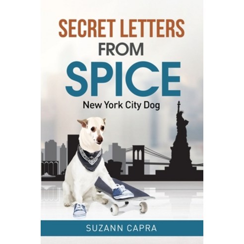 Secret letters from Spice: New York City Dog Paperback, Agora Cosmopolitan, English, 9781927538524