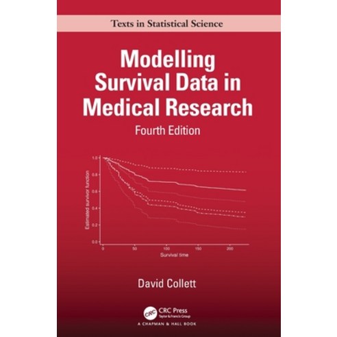 (영문도서) Modelling Survival Data in Medical Research Hardcover, CRC Press, English, 9781032252858