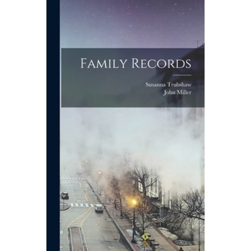 (영문도서) Family Records Hardcover, Legare Street Press, English, 9781019250693