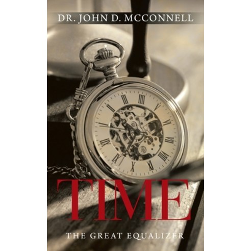 (영문도서) Time: The Great Equalizer Paperback, Authorhouse, English, 9798823028301