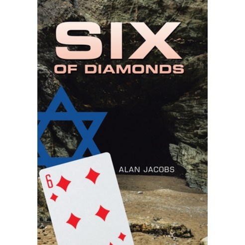 Six of Diamonds Hardcover, Xlibris UK