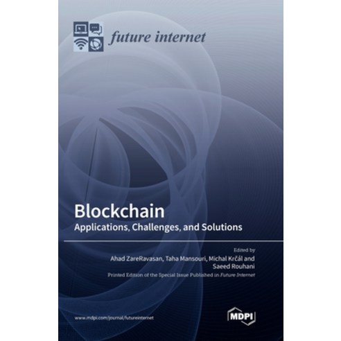 (영문도서) Blockchain: Applications Challenges and Solutions Hardcover, Mdpi AG, English, 9783036564739