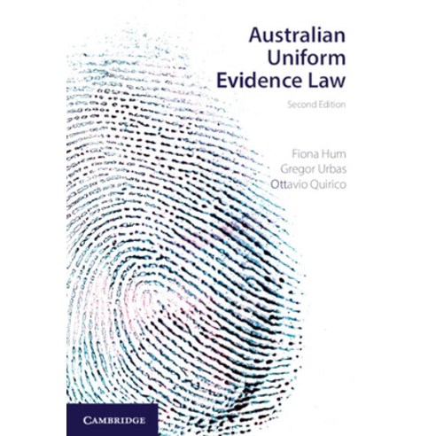 (영문도서) Australian Uniform Evidence Law Paperback, Cambridge University Press, English, 9781009010726