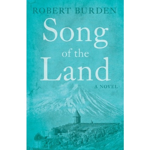 (영문도서) Song of the Land Paperback, Troubador Publishing, English, 9781803131177