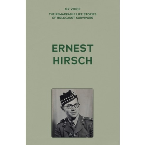 (영문도서) My Voice: Ernest Hirsch Paperback, Manchester University Press, English, 9781526186348
