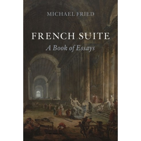 (영문도서) French Suite: A Book of Essays Hardcover, Reaktion Books, English, 9781789146042