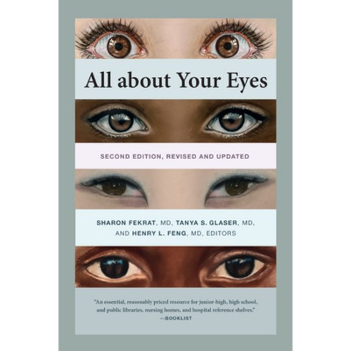 All about Your Eyes Second Edition revised and updated Hardcover, Duke University Press, English, 9781478010500