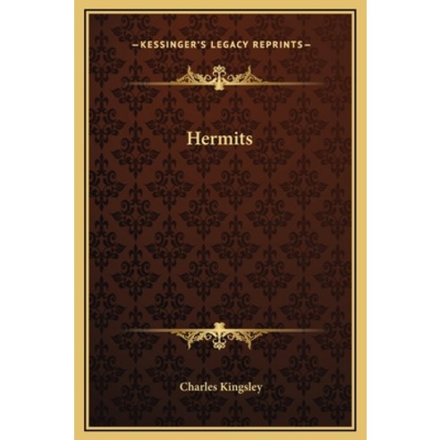 (영문도서) Hermits Hardcover, Kessinger Publishing, English, 9781169326095