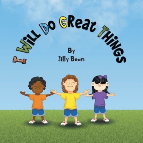 I Will Do Great Things Paperback, Trilogy Christian Publishing, English, 9781647731335