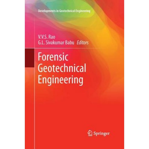 (영문도서) Forensic Geotechnical Engineering Paperback, Springer, English, 9788132229957