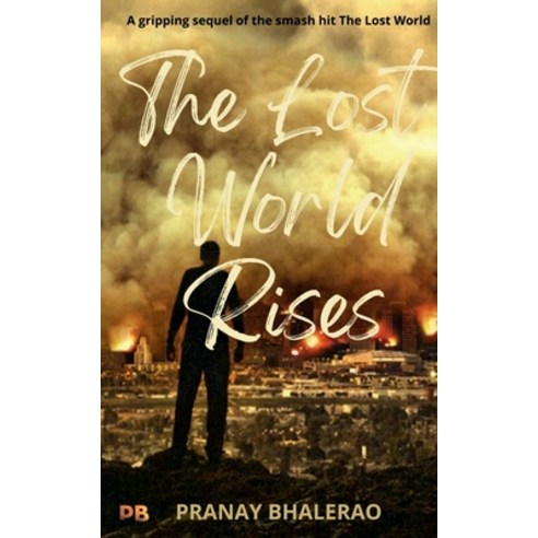 (영문도서) The Lost World Rises Paperback, Notion Press, English, 9781685862930