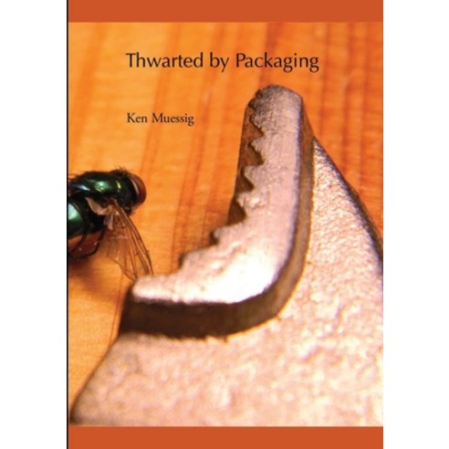 Thwarted by Packaging Paperback, Lulu.com, English, 9781105790492