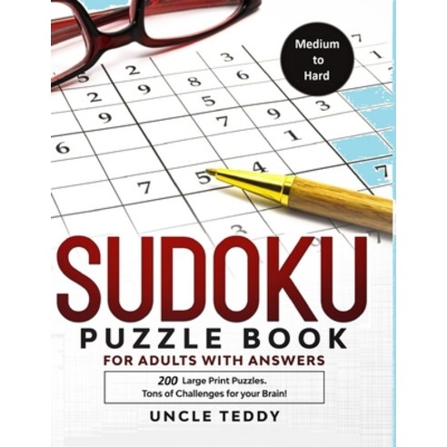 Sudoku Puzzle Book for Adults with Answers: 200 Large Print Puzzles Medium to Hard Tons of Challenge... Paperback, English, 9781914016387, Aicem Ltd