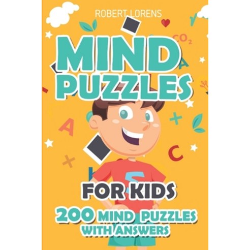 (영문도서) Mind Puzzles for Kids: Pure Loop Puzzles - 200 Brain Puzzles with Answers Paperback, Independently Published, English, 9781980847663