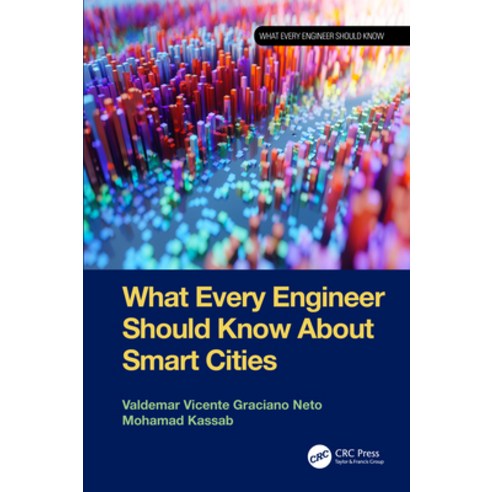 (영문도서) What Every Engineer Should Know About Smart Cities Paperback, CRC Press, English, 9781032391366