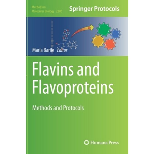 Flavins and Flavoproteins: Methods and Protocols Hardcover, Springer, English, 9781071612859