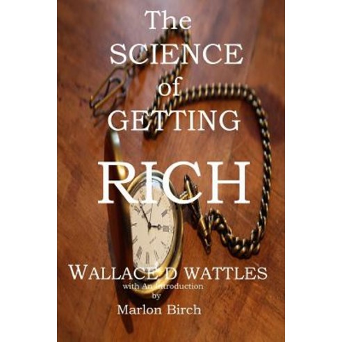 (영문도서) The Science of Getting Rich Paperback, Birch Tree Publishing, English, 9781927558515